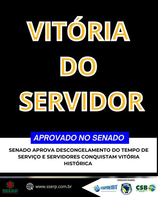 VITORIA DO SERVIDOR SENADO APROVA DESCONGELAMENTO DO TEMPO DE SERVIÇO E SERVIDORES CONQUISTAM VITÓRIA HISTÓRICA