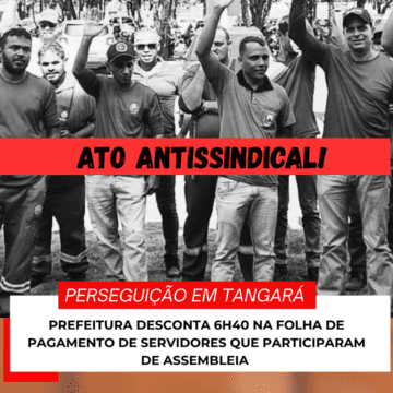 sserp13 PREFEITURA DE TANGARÁ DA SERRA COMETE ATO ANTISSINDICAL E TENTA INTIMIDAR SERVIDORES COM DESCONTO ILEGAL EM FOLHA