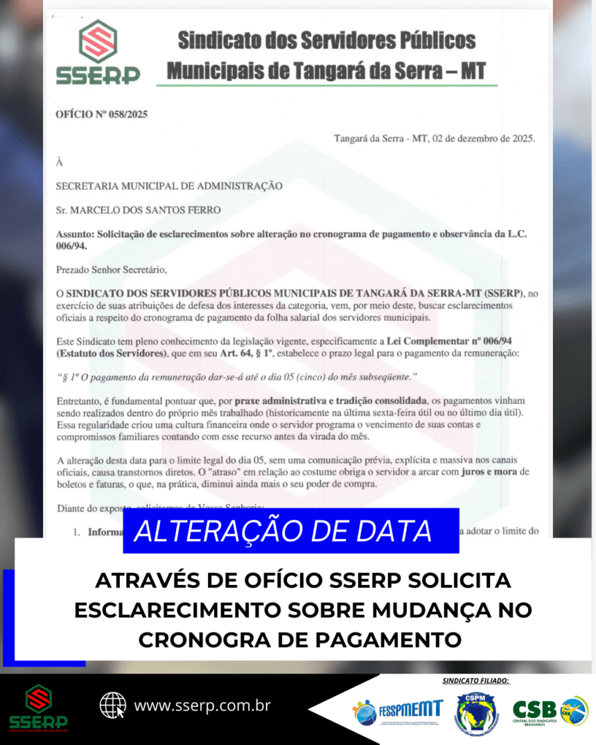 sserp4 ATRAVÉS DE OFÍCIO SSERP SOLICITA ESCLARECIMENTOS SOBRE MUDANÇA NO CRONOGRAMA DE PAGAMENTO