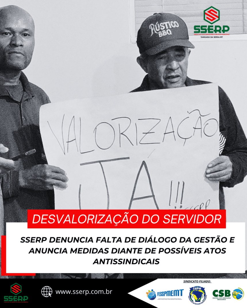 sserp6 SSERP DENUNCIA FALTA DE DIÁLOGO DA GESTÃO E ANUNCIA MEDIDAS DIANTE DE POSSÍVEIS ATOS ANTISSINDICAIS